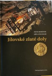 kniha Jílovské zlaté doly , Česká geologická služba 2018