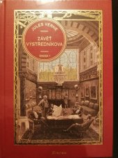 kniha Závěť výstředníkova  Svazek 1, Hachette 2021