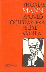 kniha Zpověď hochštaplera Felixe Krulla, Odeon 1986