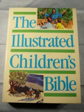 kniha The Illustrated Children´s Bible, Macdonald & Co 1988