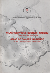 kniha Atlas výskytu zhoubných nádorů v České republice 1978-1994 = Atlas of cancer incidence in the Czech Republic 1978-1994, Masarykův onkologický ústav 1998