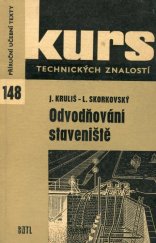 kniha Odvodňování staveniště, SNTL 1967