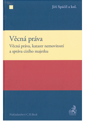 kniha Věcná práva, katastr nemovitostí a správa cizího majetku, C. H. Beck 2018