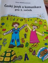 kniha Český jazyk a komunikace pro 2.ročník, PaedDr.Hana Mühlhauserová 2008