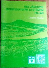 kniha Řez jádrovin modifikovaným systémem Pillar, Institut výchovy a vzdělávání Ministerstva zemědělství ČR 1998