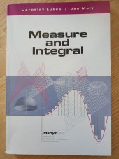 kniha Measure and integral, Matfyzpress 2005