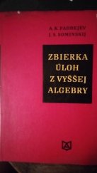 kniha Zbierka úloh z vyššej algebry, Alfa 1968