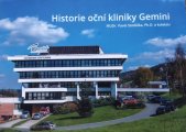 kniha Historie oční kliniky Gemini, Gemini oční klinika 2016