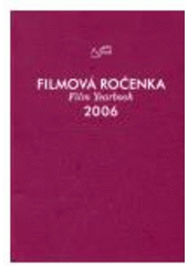 kniha Filmový smích Květy Fialové a Nadi Konvalinkové, Filmový klub Rychnov nad Kněžnou 2006