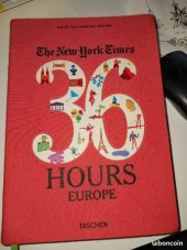 kniha The New York times: 36 hours in Europe, Taschen 2013