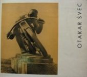 kniha Otakar Švec, Nakladatelství československých výtvarných umělců 1959