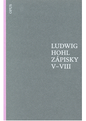 kniha Zápisky V-VIII, Opus 2016