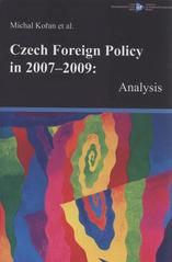 kniha Czech foreign policy in 2007-2009 analysis, Institute of International Relations 2010