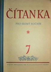 kniha Čítanka pro sedmý ročník všeobecně vzdělávacích škol, SPN 1960