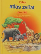 kniha Velký atlas zvířat pro děti, Xenos 2000