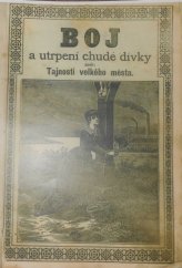 kniha Boj a utrpení chudé dívky aneb Tajnosti velkého města, Alois Hynek 1900