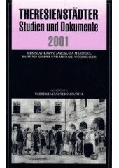 kniha Theresienstädter Studien und Dokumente 2001, Academia 2001