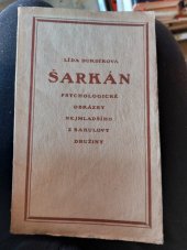 kniha Šarkán Psycholog. obrázky nejmladšího z Bakulovy družiny, Bakulova družina 1921