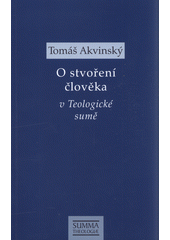 kniha O stvoření člověka v Teologické sumě, Krystal OP 2021