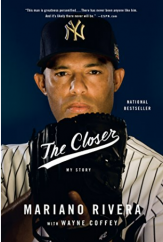 kniha The Closer Mariano Rivera, Little Brown & Co. 2015