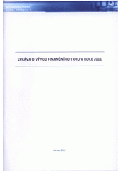 kniha Zpráva o vývoji finančního trhu v roce 2011, Ministerstvo financí 2012