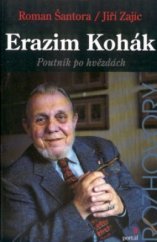 kniha Erazim Kohák poutník po hvězdách, Portál 2001