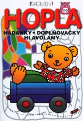 kniha Hopla hádanky, doplňovačky, hlavolamy, Fragment 2002