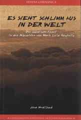 kniha Es sieht schlimm aus in der Welt der moralische Appell in den Hörspielen von Marie Luise Kaschnitz, Univerzita Jana Evangelisty Purkyně, Filozofická fakulta 2008