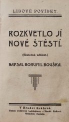 kniha Rozkvetlo jí nové štěstí [Skutečná událost], Šupka 1924