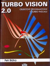 kniha Turbo Vision 2.0 (objektové programování v Turbo Pascalu), Kopp 1993