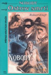 kniha Nobody. Sv. 8, - Ostrov smrti, Ostrov 1993