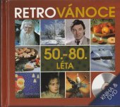 kniha Retro vánoce 50.-80. léta, Popron Music 2012