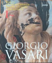 kniha Giorgio Vasari 1. Životy nejvýznačnějších malířů, sochařů a architektů, Leda 2019