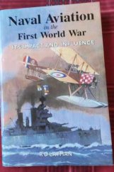 kniha Naval Aviation in the First World War Its Impact and Influence, Naval Inst Pr 1996