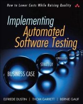 kniha Implementing Automated Software Testing, Addison-Wesley 2009