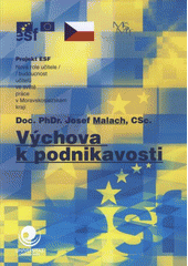 kniha Výchova k podnikavosti, Ostravská univerzita v Ostravě 2008