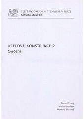 kniha Ocelové konstrukce 2. Cvičení, ČVUT 2009