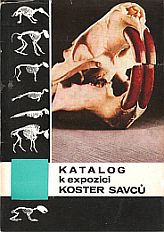 kniha Katalog k expozici koster savců, Národní muzeum 1968