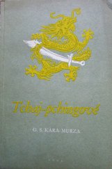 kniha Tchaj-Pchingové Velká rolnická válka a tchaj-pchingský stát v Číně (1850-1864), SNPL 1953