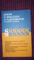 kniha Zákon o znalcoch a tlmočníkoch a súvisiace predpisy, Obzor 1990