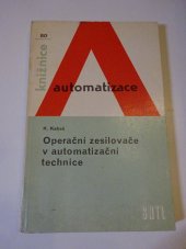 kniha Operační zesilovače v automatizační technice, SNTL 1989