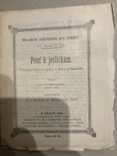 kniha Pouť k jesličkám vánoční hra se zpěvy o dvou jednáních, Fr. A. Urbánek 1892