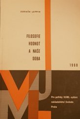 kniha Filosofie hodnot a naše doba (úvod do problematiky axiologie), Svoboda 1968