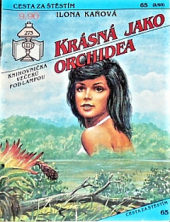 kniha Krásná jako orchidea, Ivo Železný 1993