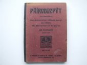 kniha Přírodozpyt (technologie) pro jednoroční učebné kursy (IV. třídy) při měšťanských školách, Nová škola 1935