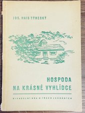 kniha Hospoda na krásné vyhlídce Hra o třech jednáních, Josef Rebec 1947