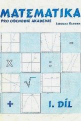 kniha Matematika pro obchodní akademie  I. díl, Jaroslav Klodner 1998