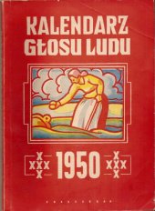 kniha Kalendarz Głosu Ludu na rok 1950. Rocz. 5, Głos Ludu 1949