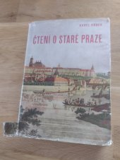 kniha Čtení o staré Praze, Česká grafická Unie 1948