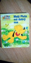 kniha Malý Pluto má dobrý nos jak co voní?, Fortuna Libri 1997